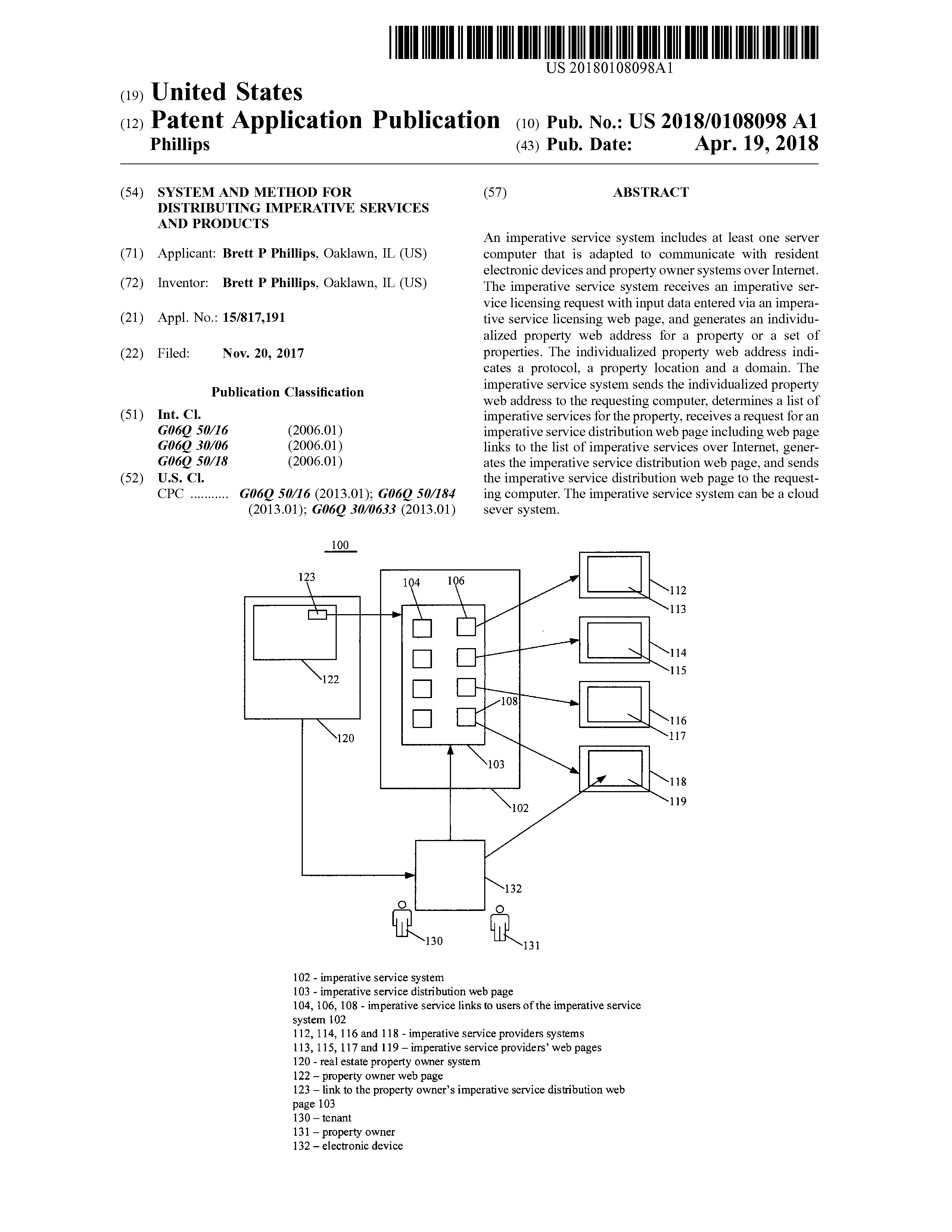 Cloud Infrastructure Invention Awarded a Patent _ US 2018:0108098 A1 Publication _ Front Page Only _ Inventor Brett P. Phillips